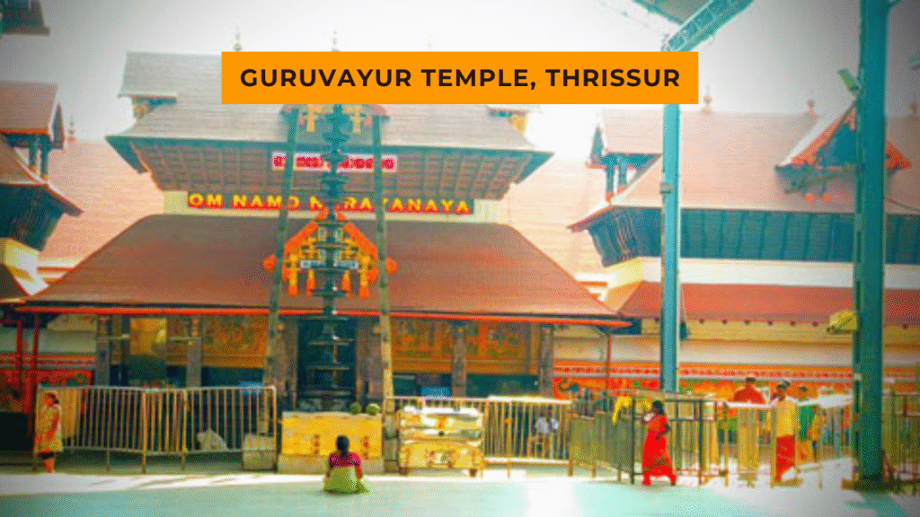 Guruvayur Temple, Thrissur