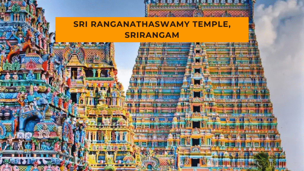 sri ranganathaswamy temple, srirangam